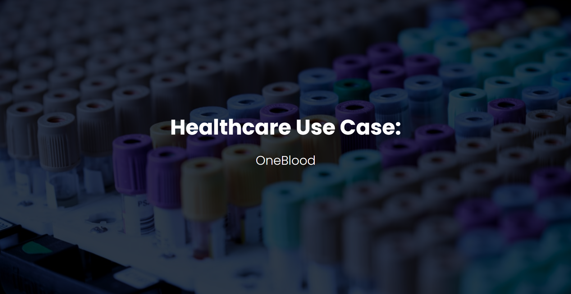 Healthcare Use Case: OneBlood