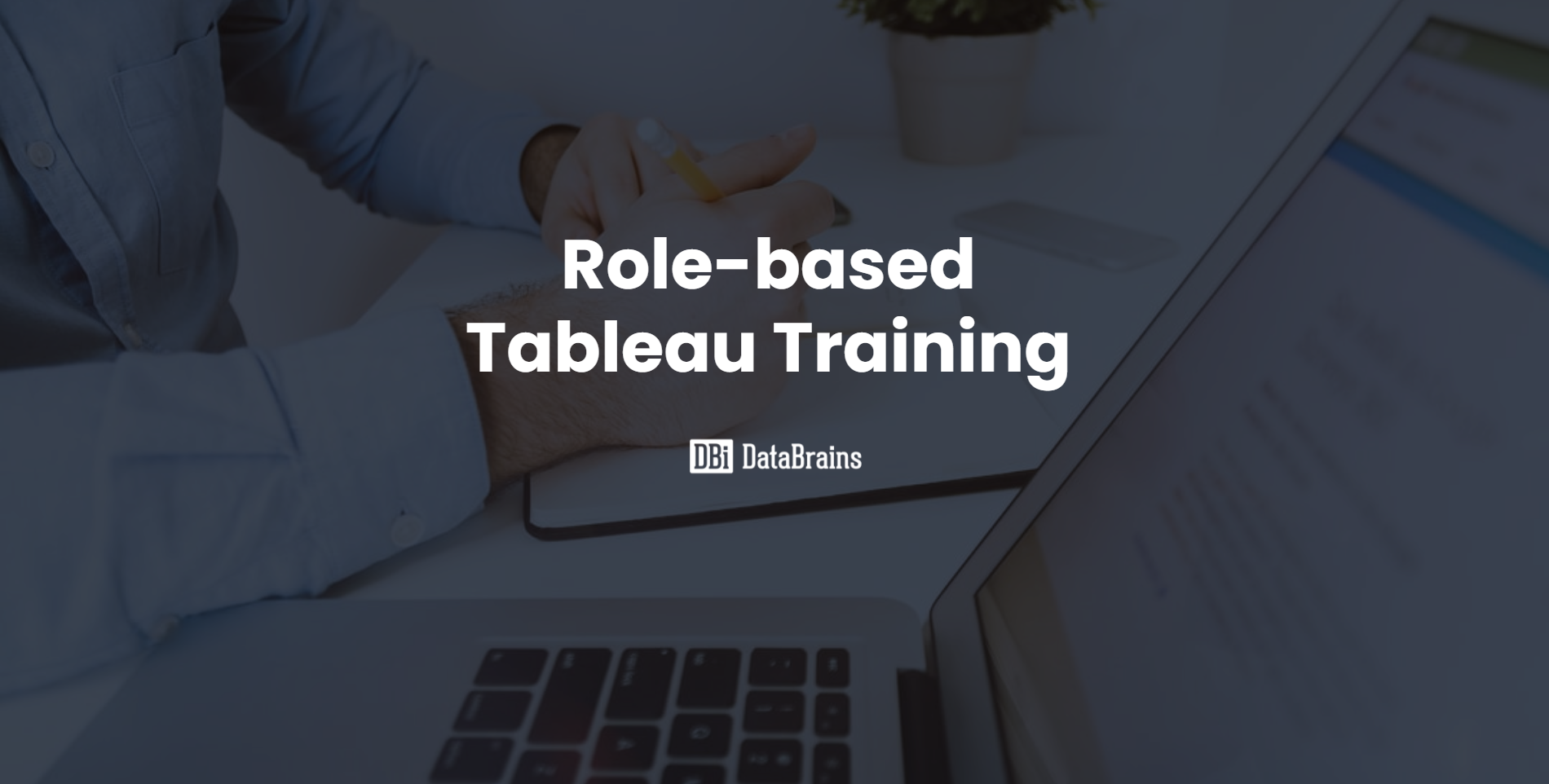 Role-Based Tableau Training